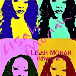 Nothing at All - Single by Lisah Monah album reviews, ratings, credits