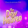 The Dew of Heaven (Live) album lyrics, reviews, download