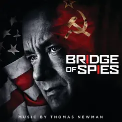Bridge of Spies (Original Motion Picture Soundtrack) by Thomas Newman album reviews, ratings, credits