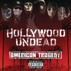 American Tragedy (Bonus Track Version) by Hollywood Undead album reviews, ratings, credits