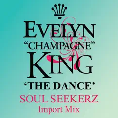 The Dance (Soul Seekerz Import Mix) Song Lyrics
