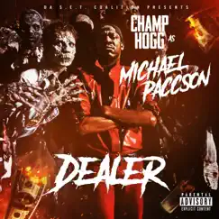 Michael Paccson: Dealer by Champ Hogg album reviews, ratings, credits