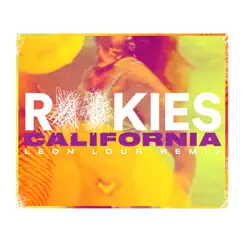 California (Leon Lour Remix) - Single by ROOKIES album reviews, ratings, credits