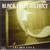 Black Light District - EP album lyrics, reviews, download