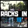 Racks in (feat. Brody) - Single album lyrics, reviews, download