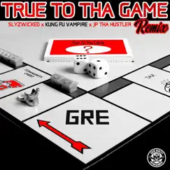 True to tha Game (Remix) Song Lyrics
