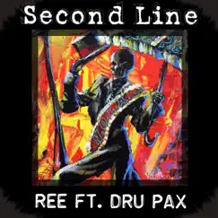 Secondline (feat. Dru Pax) - Single by Reeflex album reviews, ratings, credits