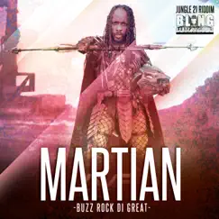 Martian - Single by Buzz Rock Di Great album reviews, ratings, credits