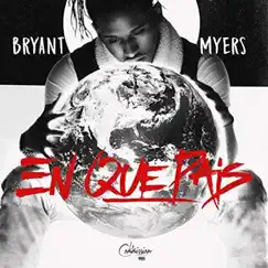 En Que País - Single by Bryant Myers album reviews, ratings, credits