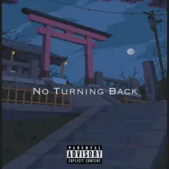No Turning Back (feat. Al-Tarik) - Single by Vero album reviews, ratings, credits