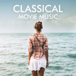 Classical Movie Music by Various Artists album reviews, ratings, credits