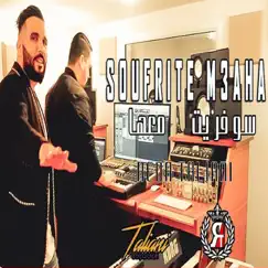 Soufrite Maaha - Single by Reda Taliani album reviews, ratings, credits