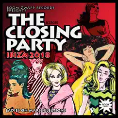 Ibiza 2018 the Closing Party by Ladies On Mars album reviews, ratings, credits