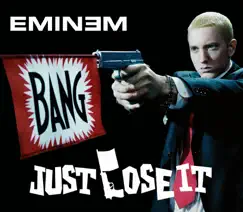 Just Lose It - Single by Eminem album reviews, ratings, credits