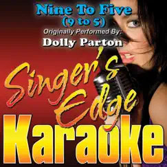 Nine To Five (9 to 5) [Originally Performed By Dolly Parton] [Instrumental] Song Lyrics