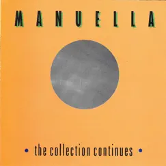 The Collection Continues by Manuella album reviews, ratings, credits