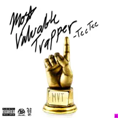 Most Valuable Trapper by Young TeeTee album reviews, ratings, credits