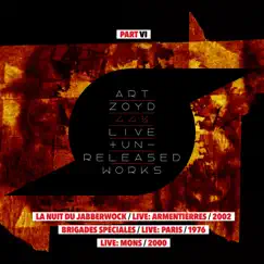 44 1/2: Live and Unreleased Works, Pt. VI by Art Zoyd album reviews, ratings, credits