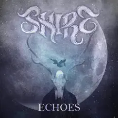 Echoes - Single by Shire album reviews, ratings, credits