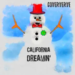 California Dreamin' - Single by Coververve album reviews, ratings, credits