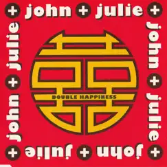 Double Happiness - EP by John and Julie album reviews, ratings, credits