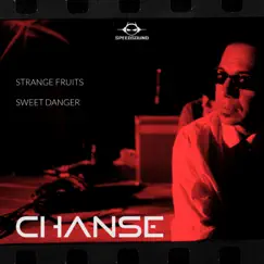 Strange Fruits - Single by Chanse album reviews, ratings, credits