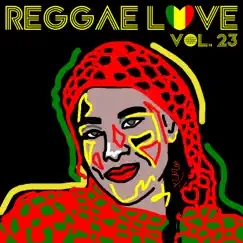 Reggae Love Vol 23 by Various Artists album reviews, ratings, credits