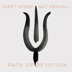 Path of Devotion - EP by Janet Stone & Nat Kendall album reviews, ratings, credits