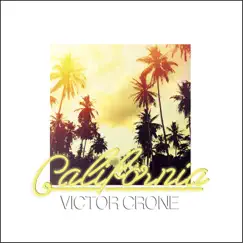 California - Single by Victor Crone album reviews, ratings, credits
