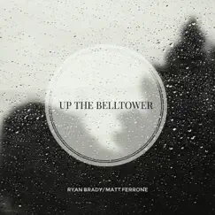 Up the Belltower Song Lyrics