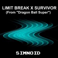 Limit Break x Survivor (From 