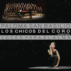 Voces para el Alma by Paloma San Basilio & Los Chicos Del Coro De Saint Marc album reviews, ratings, credits