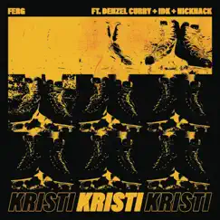 Kristi (feat. Denzel Curry, IDK & NickNack) - Single by A$AP Ferg album reviews, ratings, credits