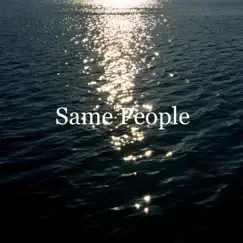 Same People - Single by Al3jxndro album reviews, ratings, credits