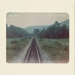 First Things First by Hodera album reviews, ratings, credits