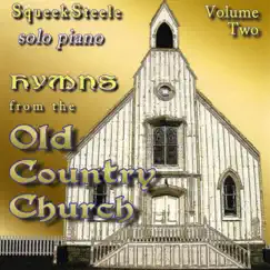 Hymns from the Old Country Church, Vol. 2 by Squeek Steele album reviews, ratings, credits