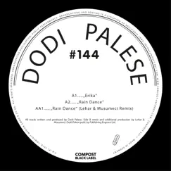 Erika / Rain Dance - Compost Black Label #144 - Single by Dodi Palese album reviews, ratings, credits