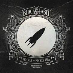 Rocket Fuel - Single by Trampa album reviews, ratings, credits