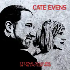 Eternal Sunshine of the Spotless Mind - Single by Cate Evens album reviews, ratings, credits