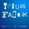 Traumfabrik - Single album lyrics, reviews, download