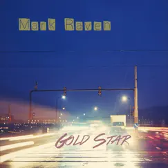 Gold Star by Mark Raven album reviews, ratings, credits