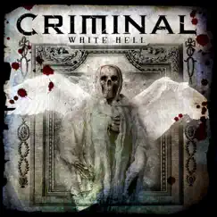White Hell by Criminal album reviews, ratings, credits