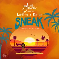 Sneak (feat. LADIPOE & Kiitan) - Single by Dj Java album reviews, ratings, credits