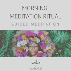 Morning Meditation Ritual - EP by Davidji album reviews, ratings, credits