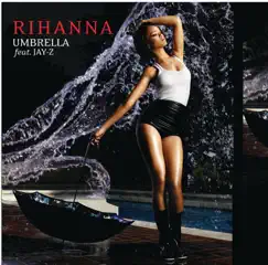 Umbrella - Single (feat. JAY-Z) - Single by Rihanna featuring Jay-Z album reviews, ratings, credits