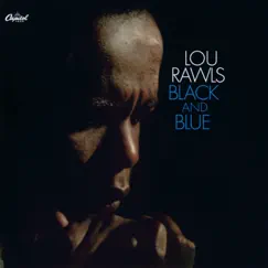 Black and Blue (Remastered) by Lou Rawls album reviews, ratings, credits