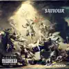 Saviour - Single album lyrics, reviews, download