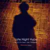 Late Night Hype (feat. The Catalysts) - Single album lyrics, reviews, download