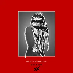 Natasha - EP by NexXthursday album reviews, ratings, credits