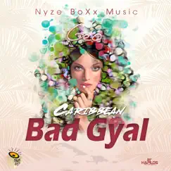 Caribbean Bad Gyal - Single by G.E.O album reviews, ratings, credits